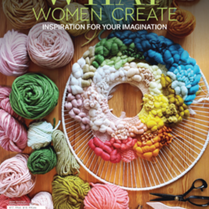 WHAT WOMEN CREATE - Winter 2024