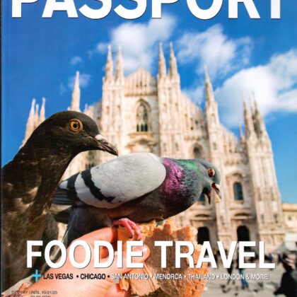 Passport Magazine - Foodie Travel 2025